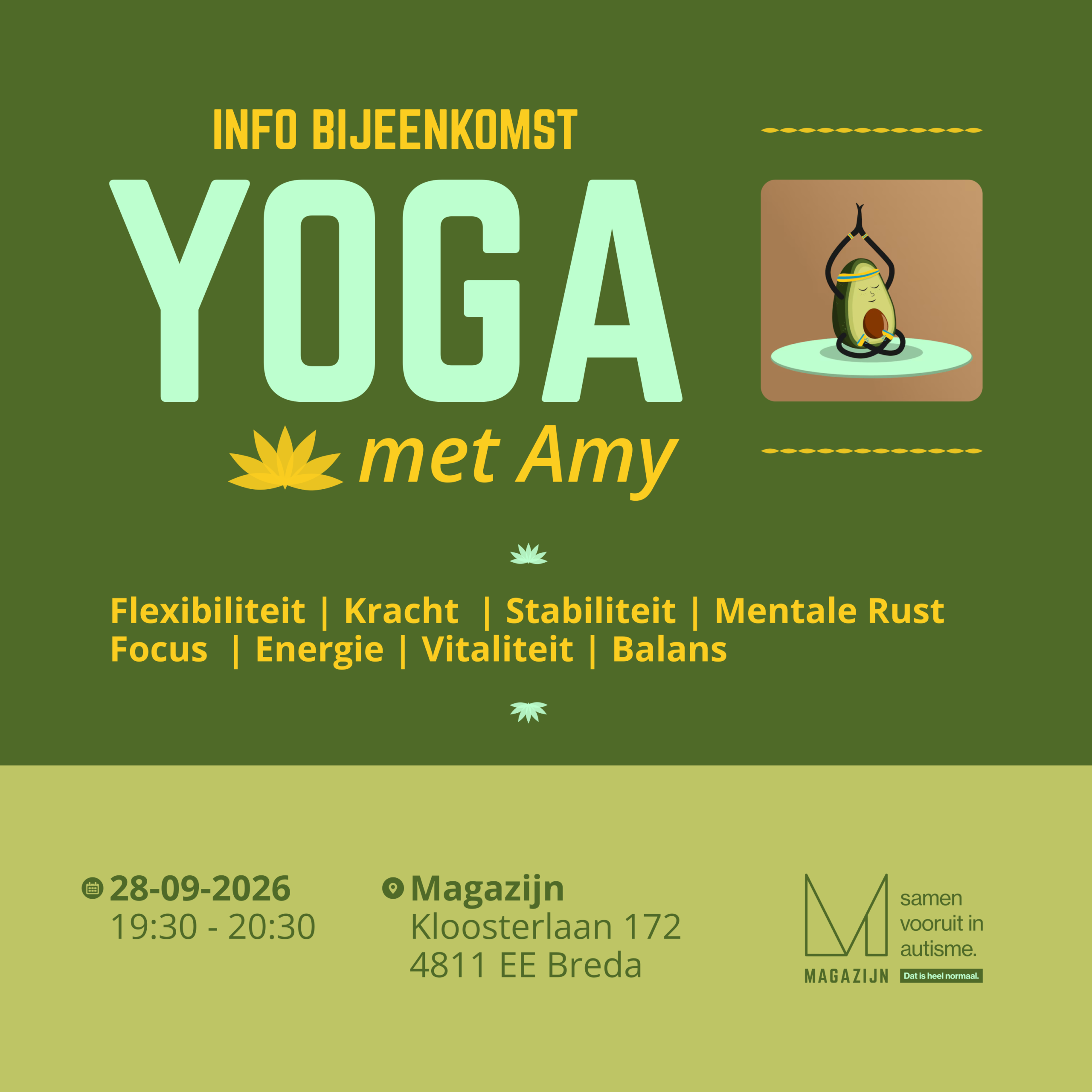Yoga met Amy Info Bijeenkomst bij Magazijn op 28 sept 2026.